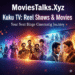 Kuku TV Best Movies & TV Apk 2025
