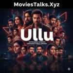 Ullu APK Best Download For Android 2025